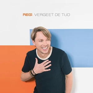 Regi - Vergeet De Tijd