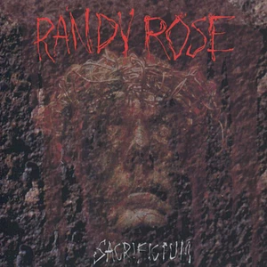 Randy Rose - Sacrificium Orange / Black Vinyl Edition