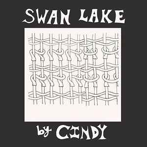 Cindy - Swan Lake EP