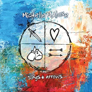 Michelle Malone - Slings & Arrows