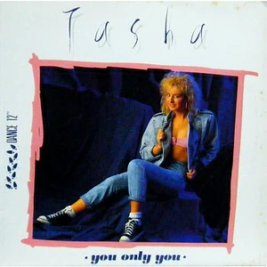 Tasha - You Only You