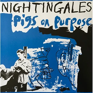 The Nightingales - Pigs On Purpose