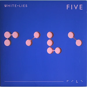 White Lies - Five