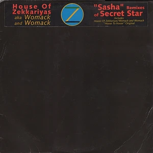 The House Of Zekkariyas Aka Womack & Womack - Secret Star (Sasha Remixes)