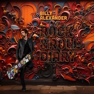 Billy Alexander - Rock & Roll Diary