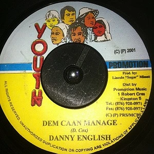 Danny English - Dem Caan Manage