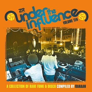 V.A. - Under The Influence Volume 10 Compiled By Rahaan