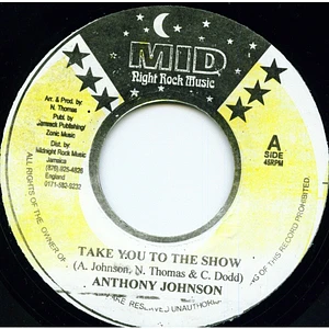 Anthony Johnson - Take You To The Show