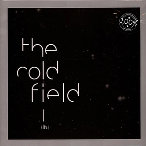 The Cold Field - Alive Solid Silver Vinyl Edition