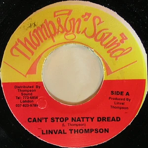 Linval Thompson - Can't Stop Natty Dread