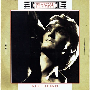 Feargal Sharkey - A Good Heart