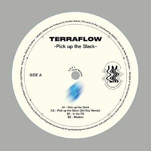 Terraflow - Pick Up The Slack