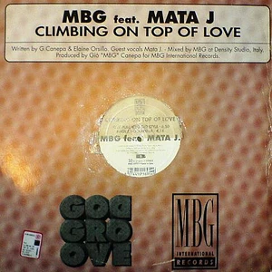 MBG - Climbing On Top Of Love