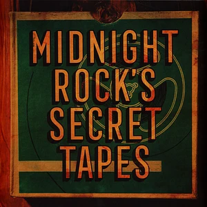 V.A. - Midnight Rock's Secret Tapes