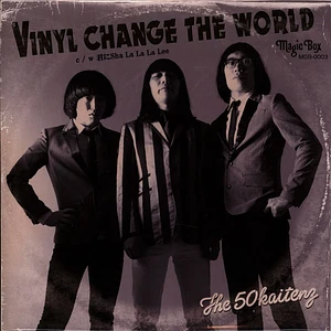 The 50 Kaitenz - Vinyl Change The World