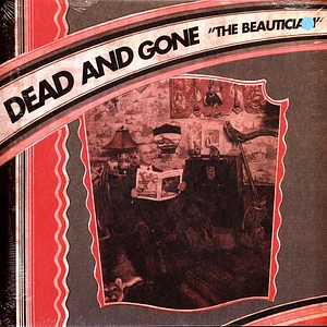 Dead And Gone - The Beautician Silver Vinyl Edition