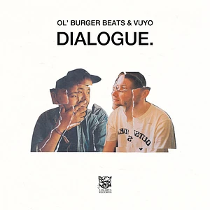 Ol' Burger & Vuyo - Dialogue.