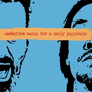 Deflore - Defective Music For A Daily Psychosis Orange Vinyl Edition