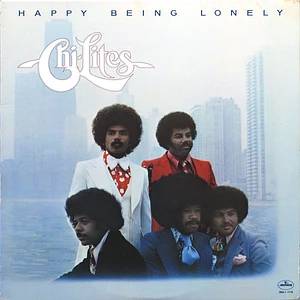 The Chi-Lites - Happy Being Lonely