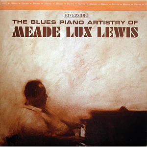 Meade "Lux" Lewis - The Blues Piano Artistry Of Meade Lux Lewis