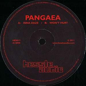 Pangaea - Inna Daze / Won't Hurt