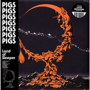 Pigs Pigs Pigs Pigs Pigs Pigs Pigs - Land Of Sleeper