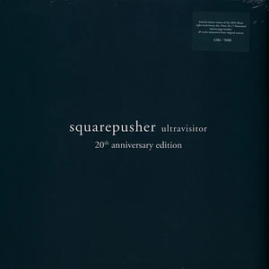 Squarepusher - Ultravisitor 20th Anniversary Deluxe Edition