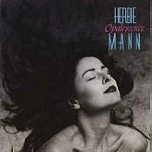 Herbie Mann - Opalescence