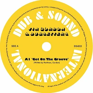 Vin Gordon / Dubsetters - Get On The Groove