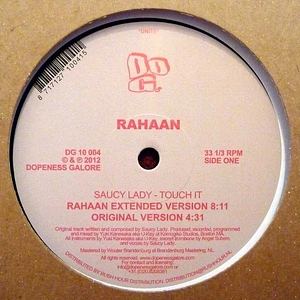 Rahaan Presents Saucy Lady - Touch It