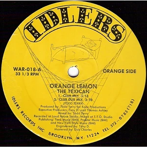 Orange Lemon - The Texican / Dreams Of Santa Anna