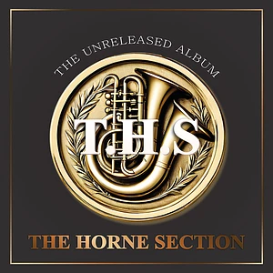 T.H.S. (The Horne Section) - The Unreleased Album