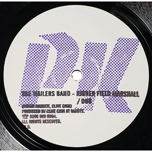 The Wailers Band / Rhythm & Sound - Higher Field Marshall / No Partial