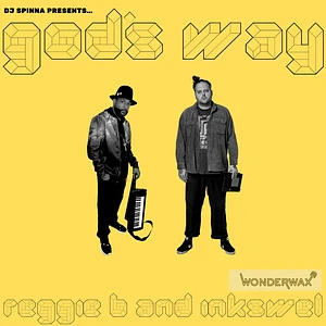 Reggie B & Inkswel - God's Way