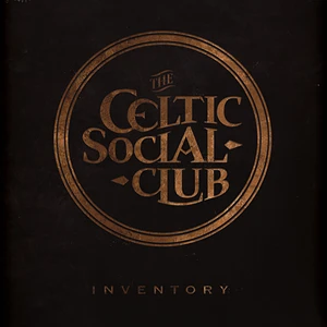 The Celtic Social Club - Inventory