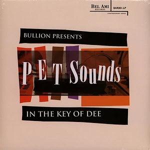 Bullion - The Beach Boys Vs. J Dilla - Pet Sounds: In the Key of Dee