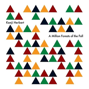 Kenji Herbert - A Million Forests Of The Fall