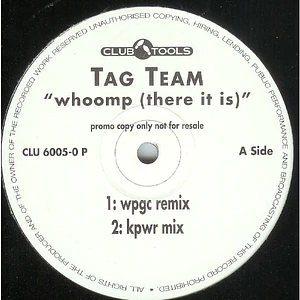 Tag Team - Whoomp! (There It Is)