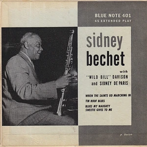 Sidney Bechet With Wild Bill Davison And Sidney De Paris - The Fabulous Sidney Bechet