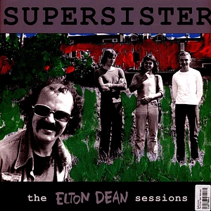 Supersister - The Elton Dean Sessions