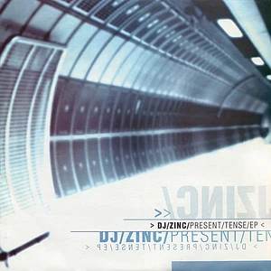 DJ Zinc - Present Tense EP