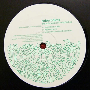 Robert Dietz - The Education Of Mischief EP