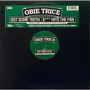 Obie Trice - Got Some Teeth / S*** Hits The Fan