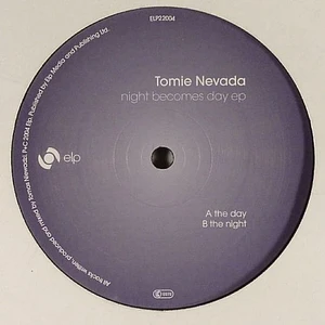 Tomie Nevada - Night Becomes Day EP