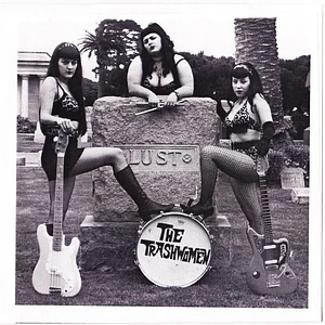 The Trashwomen - Lust