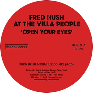 Fred Hush, At The Villa People - Open Your Eyes White Vinyl Edition