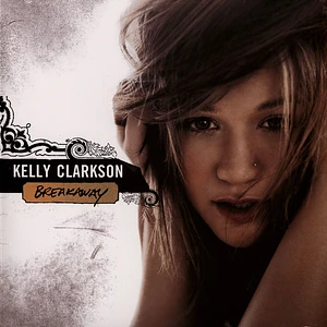 Kelly Clarkson - Breakaway