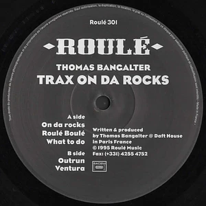 Thomas Bangalter - Trax On Da Rocks