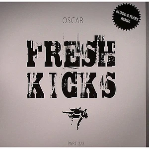 Oscar - Fresh Kicks (Part 2/2)