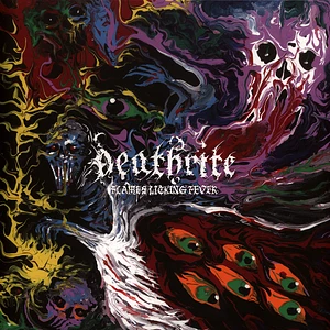 Deathrite - Flames Licking Fever Black Vinyl Edition